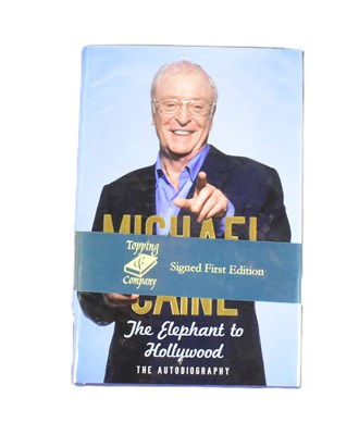 Lot 127 - MICHAEL CAINE - THE ELEPHANT TO HOLLYWOOD - SIGNED FIRST EDITION