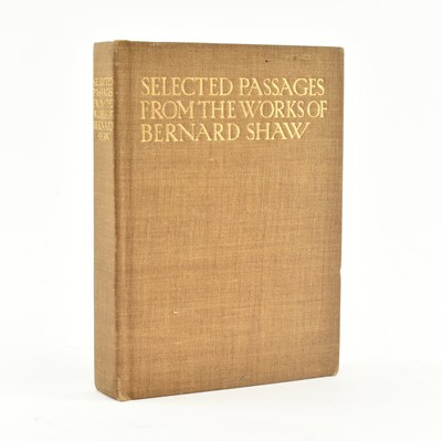Lot 33 - BERNARD SHAW, GEORGE. 1912 SELECTED PASSAGES PRESENTATION COPY FROM CHARLOTTE F. SHAW