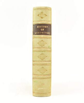 Lot 292 - BEWICK, THOMAS. 1791 A GENERAL HISTORY OF QUADRUPEDS LATER HALF CALF
