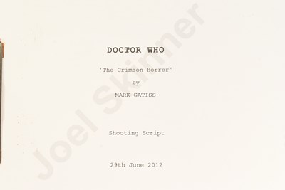 Lot 76 - DOCTOR WHO - THE CRIMSON HORROR (2013) - ORIGINAL PRODUCTION SCRIPT