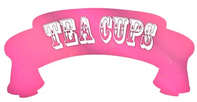 Lot 646 - VINTAGE FUNFAIR / FAIRGROUND TEA CUPS PERSPEX WALL SIGN