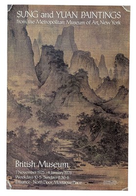 Lot 43 - SUNG AND YUAN PAINTINGS FROM THE MET - 1976 BRITISH MUSEUM EXHIBITION POSTER