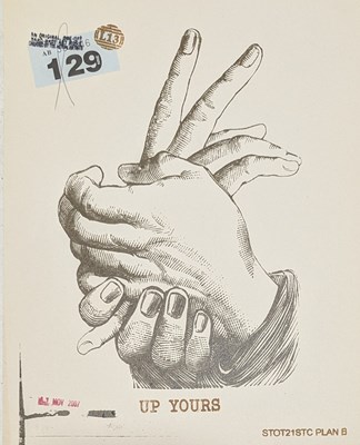 Lot 13 - STOT21STCPLANB - UP YOURS 2007 - ONE-OFF ARTWORK