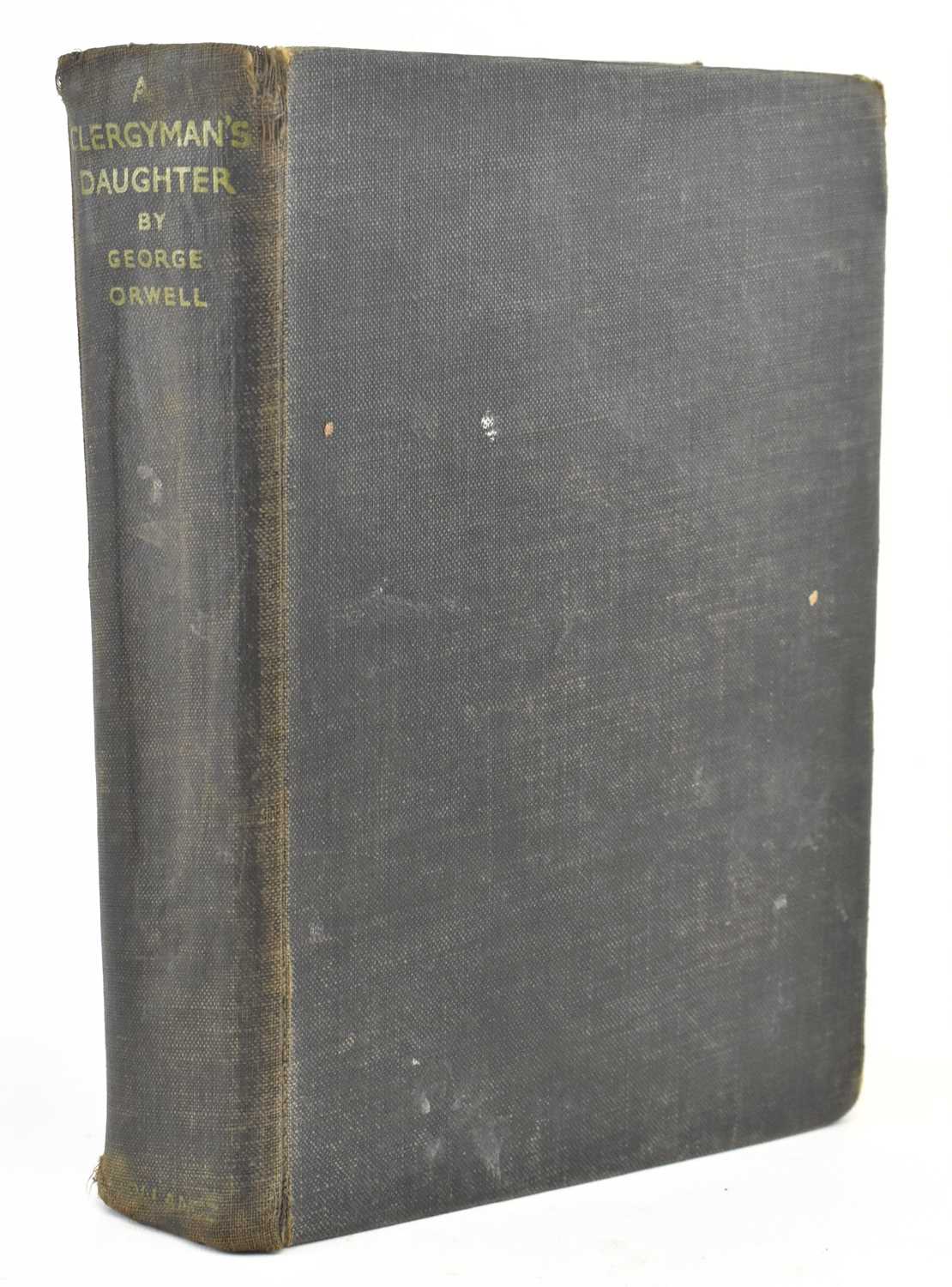 Lot 1 - ORWELL, GEORGE. 1935 THE CLERGYMAN'S DAUGHTER FIRST EDITION IN ORIG. CLOTH