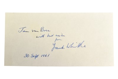 Lot 143 - INVENTORS - SIR FRANK WHITTLE (D.1996) - JET ENGINE INVENTOR