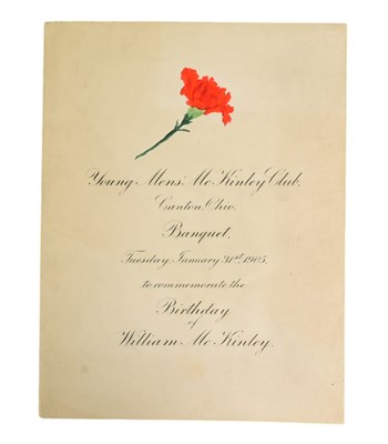 Lot 62 - AMERICAN PRESIDENTS - 1905 BANQUET MENU FROM THE MCKINLEY CLUB