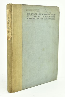 Lot 61 - SAMURAI PRESS. 1908 THE WEB OF LIFE, A BOOK OF POEMS BY WILFRID WILSON GIBSON