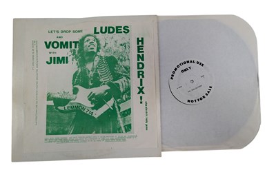 Lot 93 - JIMI HENDRIX - LET'S DROP SOME LUDES AND VOMIT WITH JIMI - PROMO / UNOFFICIAL RELEASE
