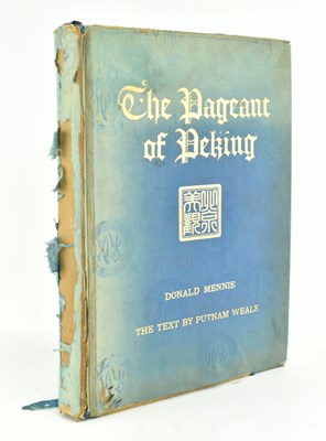 Lot 22 - 1922 THE PAGEANT OF PEKING THIRD EDITION ILLUS. PHOTOGRAVURES